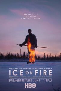 Read more about the article Ice on Fire – 2019 Documentary shows Techniques to reduce Climate change.