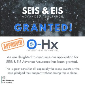 SEIS & EIS Advanced Assurance Granted – Organic Heat Exchangers